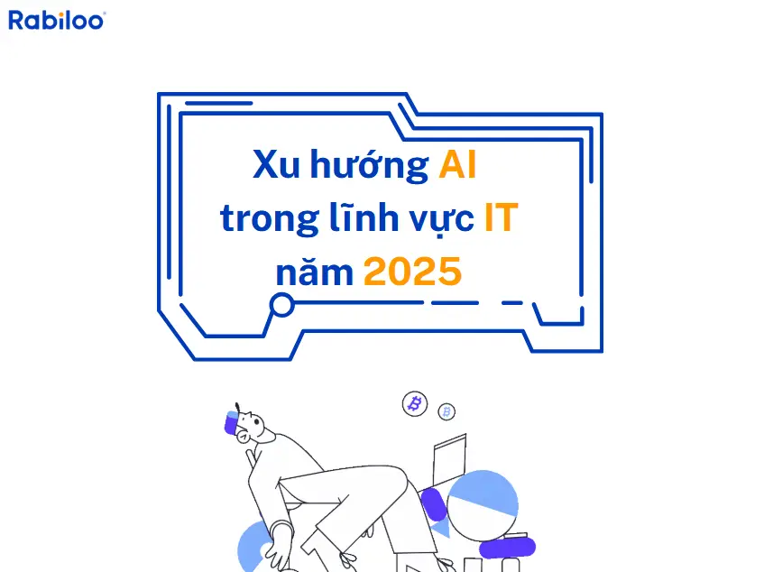 Xu hướng AI trong lĩnh vực IT năm 2025:Ứng Dụng, Cơ Hội Và Thách Thức